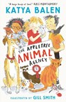 The Appletree Animal Agency - Katya Balen - 9781529519181