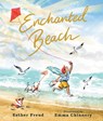 Enchanted Beach - Esther Freud - 9781529522822