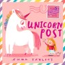 Unicorn Post - Emma Yarlett - 9781529525175