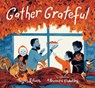 Gather Grateful - Megan Litwin - 9781529531190