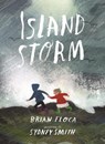 Island Storm - Brian Floca - 9781529532654