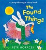 The Found Things - Petr Horacek - 9781529532777