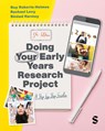 Doing Your Early Years Research Project - ROBERTS-HOLMES,  Guy ; Levy, Rachael ; Harmey, Sinead - 9781529600698