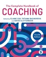 The Complete Handbook of Coaching - COX,  Elaine ; Bachkirova, Tatiana ; Clutterbuck, David Ashley - 9781529604887
