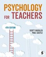 Psychology for Teachers - Scott Buckler ; Paul Castle - 9781529680096