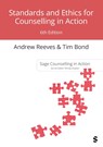 Standards and Ethics for Counselling in Action - Andrew Reeves ; Tim Bond - 9781529683073