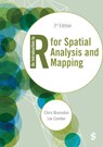 An Introduction to R for Spatial Analysis and Mapping - Chris Brunsdon ; Lex Comber - 9781529687514