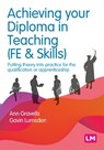 Achieving your Diploma in Teaching (FE & Skills) - GRAVELLS,  Ann ; Lumsden, Gavin - 9781529690484