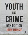 Youth and Crime - John Muncie - 9781529707656