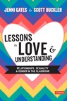 Lessons in Love and Understanding - Gates - 9781529708943