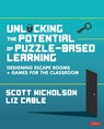 Unlocking the Potential of Puzzle-based Learning - Nicholson - 9781529714098