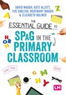 The Essential Guide to SPaG in the Primary Classroom - WAUGH,  David ; Allott, Kate ; English, Eve ; Waugh, Rosemary - 9781529715910