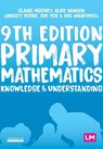 Primary Mathematics: Knowledge and Understanding - MOONEY,  Claire ; Hansen, Alice ; Davidson, Lindsey ; Fox, Sue - 9781529728873