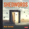 Shedwords 100 words to explore - Rob Smith - 9781529729924