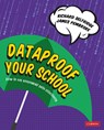 Dataproof Your School - SELFRIDGE,  Richard ; Pembroke, James - 9781529730340