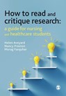 How to Read and Critique Research - Helen Aveyard ; Nancy Preston ; Morag Farquhar - 9781529732979