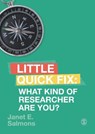 What Kind of Researcher Are You? - Janet Salmons - 9781529735918