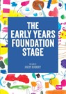 The Early Years Foundation Stage (EYFS) 2021 - Learning Matters - 9781529741476