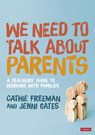 We Need to Talk about Parents - Freeman - 9781529751673
