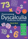 Overcoming Dyscalculia and Difficulties with Number - BIRD,  Ronit - 9781529767377