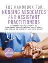 The Handbook for Nursing Associates and Assistant Practitioners - Gillian Rowe ; Scott Ellis ; Deborah Gee ; Kevin Graham - 9781529789829