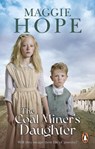 The Coal Miner's Daughter - Maggie Hope - 9781529911169