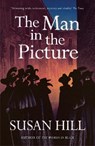 The Man in the Picture - Susan Hill - 9781529913408