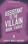 Accomplice to the Villain - Hannah Nicole Maehrer - 9781529917772