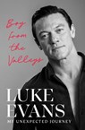 Boy from the Valleys - Luke Evans - 9781529917864
