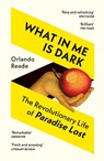 What in Me Is Dark - Orlando Reade - 9781529923261