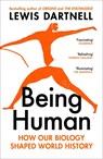 Being Human - Lewis Dartnell - 9781529925531