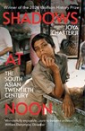 Shadows At Noon - Joya Chatterji - 9781529925555