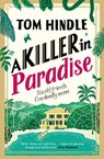 A Killer in Paradise - Tom Hindle - 9781529927269