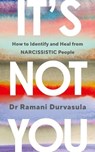 It's Not You - Ramani Durvasula - 9781529928501