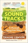 Sound Tracks - Graeme Lawson - 9781529931396