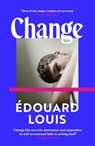 Change - Edouard Louis - 9781529931587