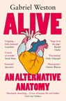 Alive - Gabriel Weston - 9781529931716