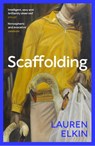 Scaffolding - Lauren Elkin - 9781529932942