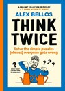 Think Twice - Alex Bellos - 9781529934793