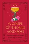 A Coupe of Thorns and Rose - Pop Press - 9781529945065