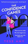 The Confidence Games - Tess Amy - 9781529948905