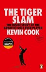 The Tiger Slam - Kevin Cook - 9781529955491
