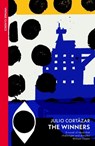 The Winners - Julio Cortázar - 9781529956788