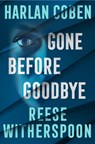 Gone Before Goodbye - Reese Witherspoon ; Harlan Coben - 9781529956887