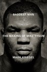 Baddest Man - Mark Kriegal - 9781529958959