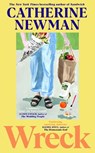 Wreck - Catherine Newman - 9781529959697