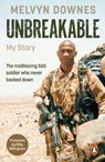 Unbreakable - Melvyn Downes - 9781529961102