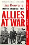 Allies at War - Tim Bouverie - 9781529967074