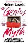 The Genius Myth - Helen Lewis - 9781529967661