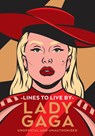Lady Gaga Lines to Live By - Pop Press - 9781529975079